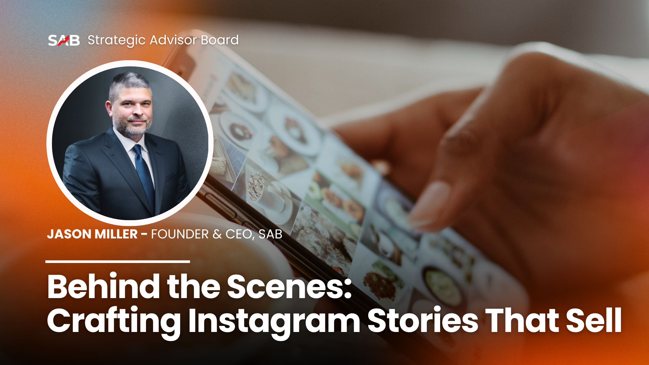 Behind the Scenes: Crafting Instagram Stories That Sell