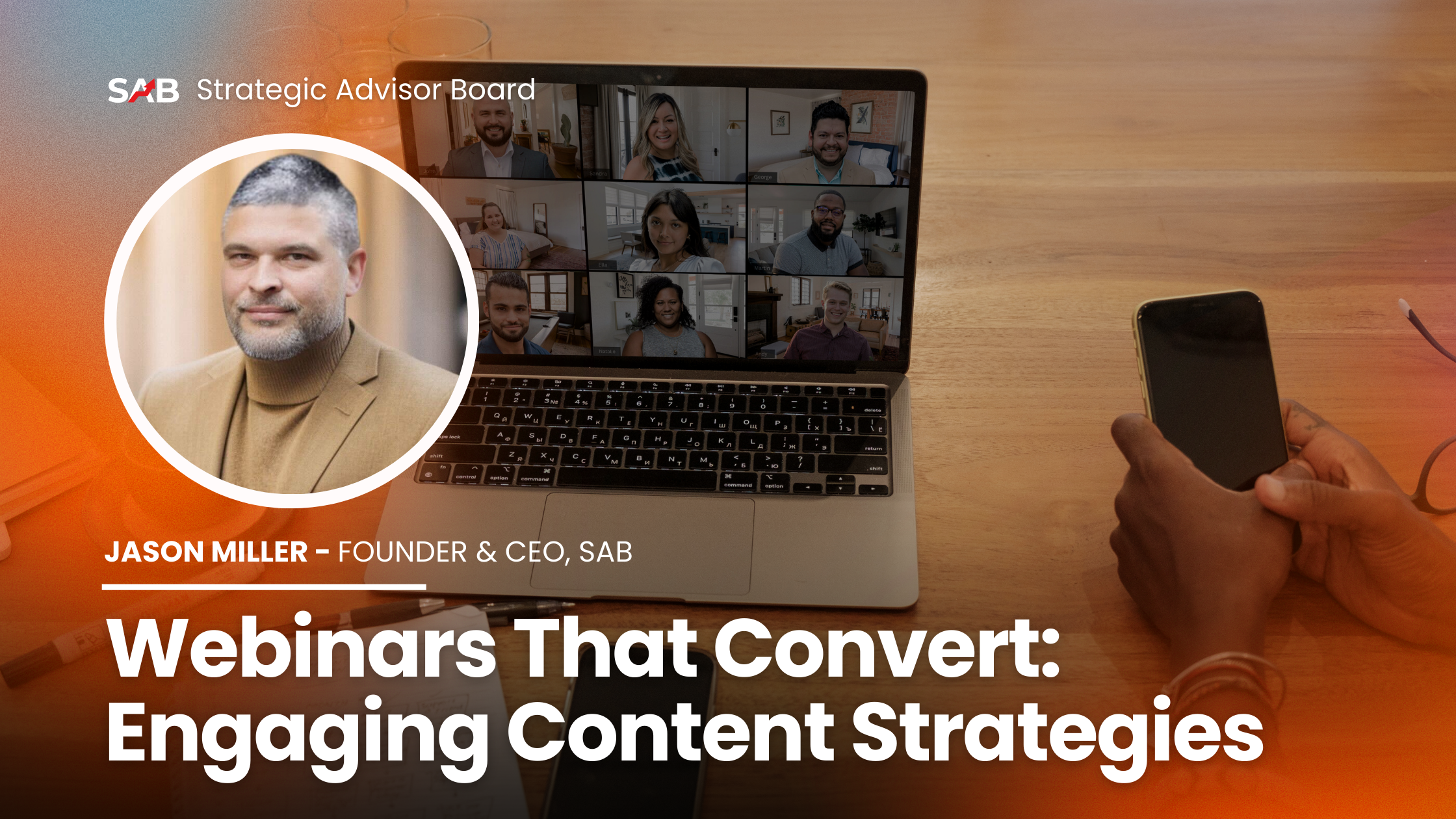 Webinars That Convert: Engaging Content Strategies