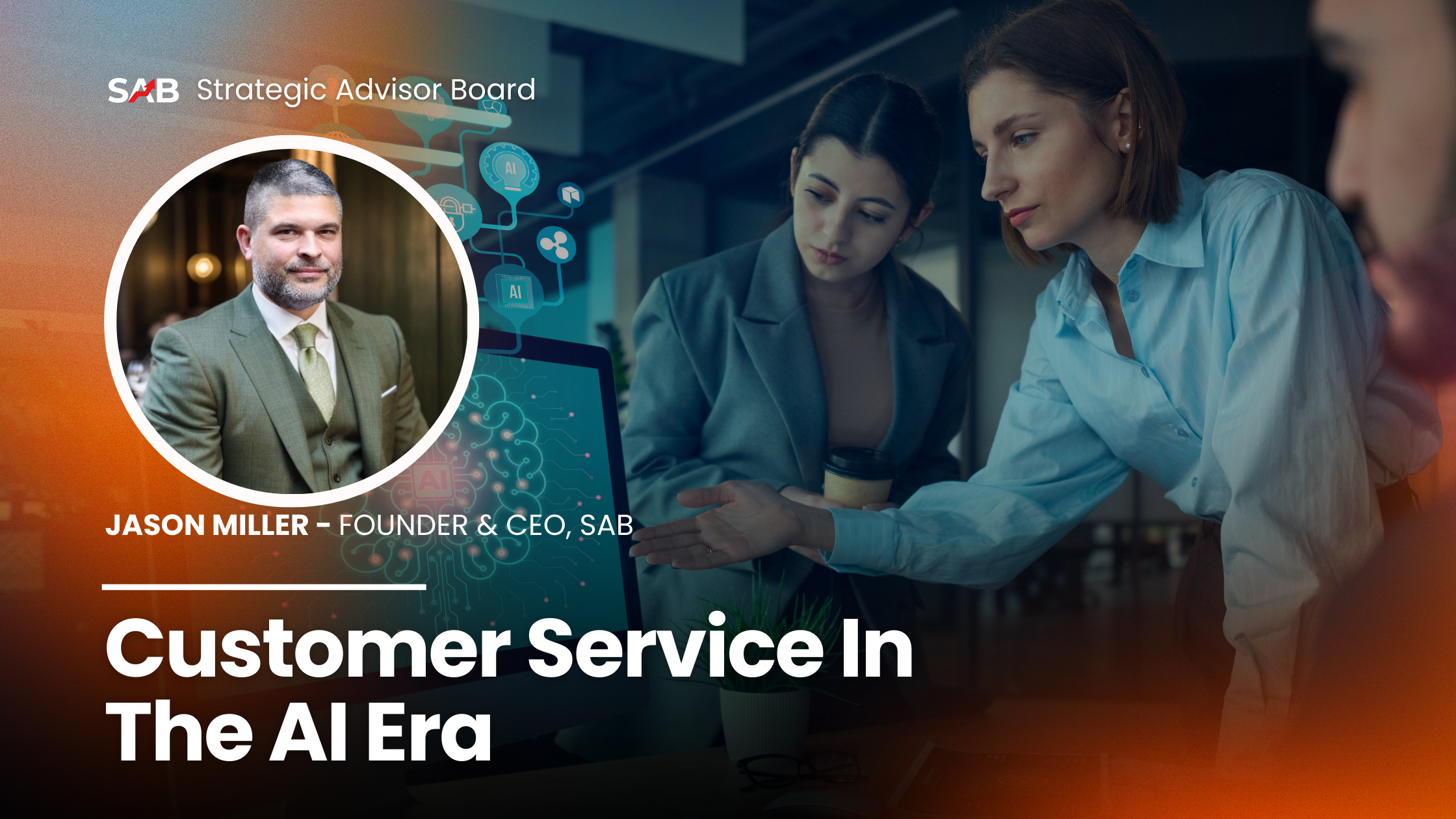 Customer Service in the AI Era