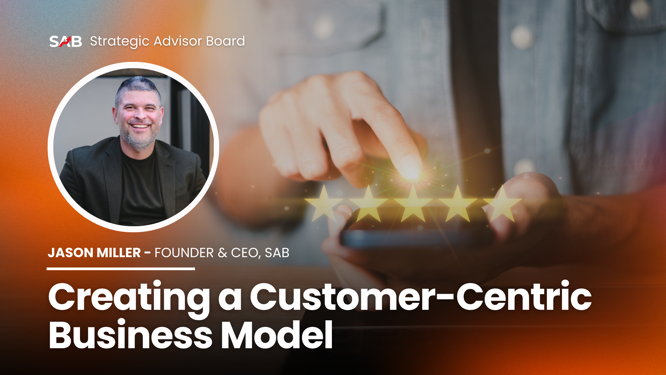 Creating a Customer-Centric Business Model