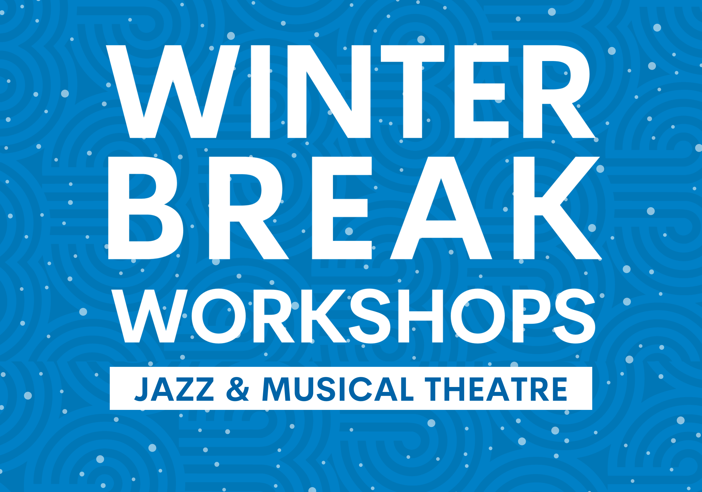 Mid-Winter Break Workshops