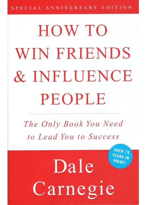 How to Win Friends and Influence People