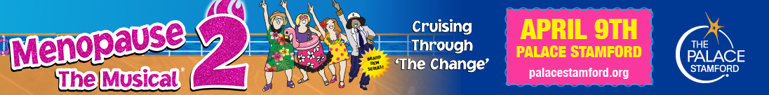 Menopause The Musical 2 Cruising through The Change at The Palace Theatre Stamford on April 9