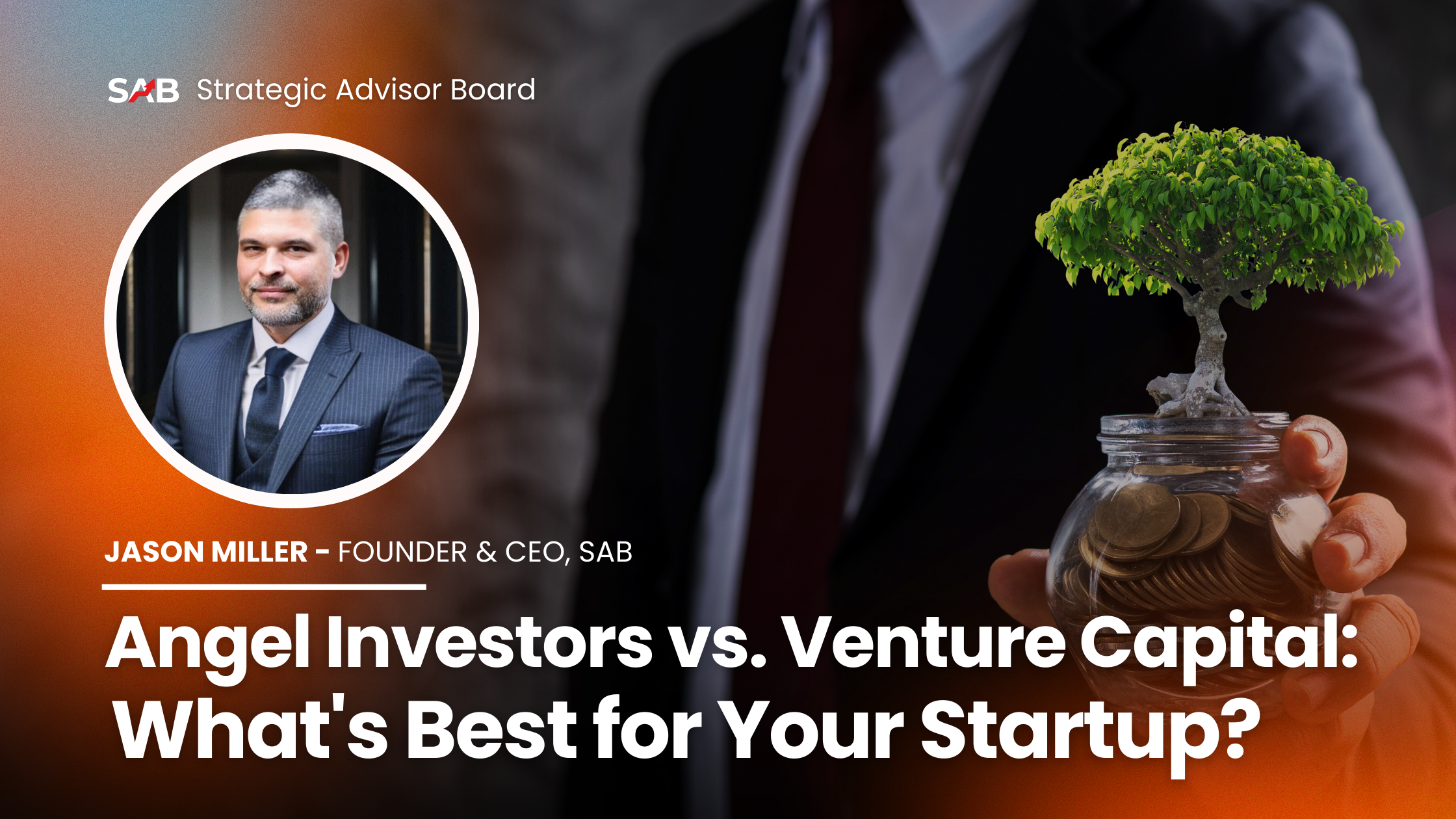 Angel Investors vs. Venture Capital: What's Best for Your Startup?