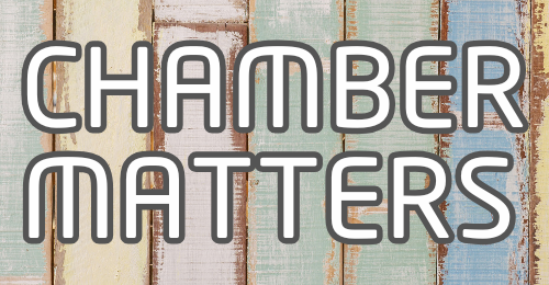 Chamber Matters: Growth, Renewal, and Fresh Starts