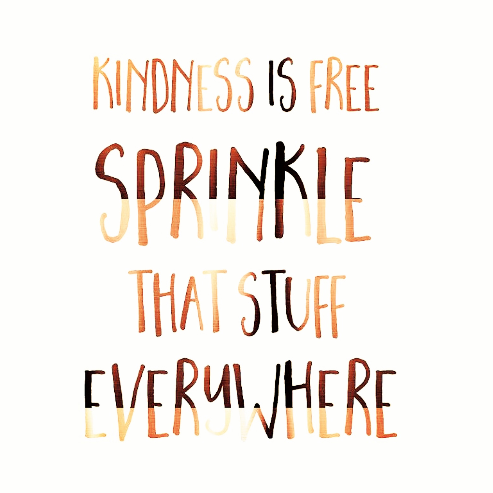 Kindness is Free