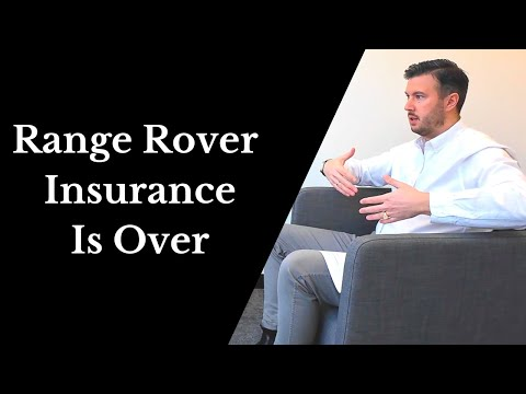 Range Rover Insurance Is Over