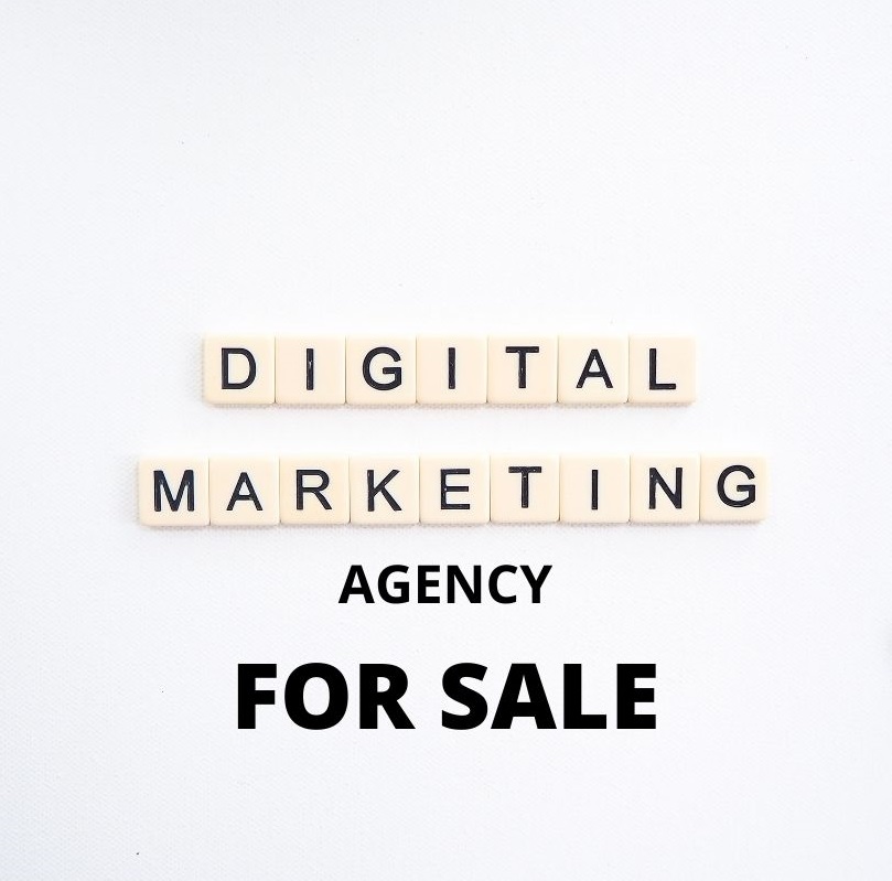 Digital Marketing Agency For Sale - Profitable & Well Established