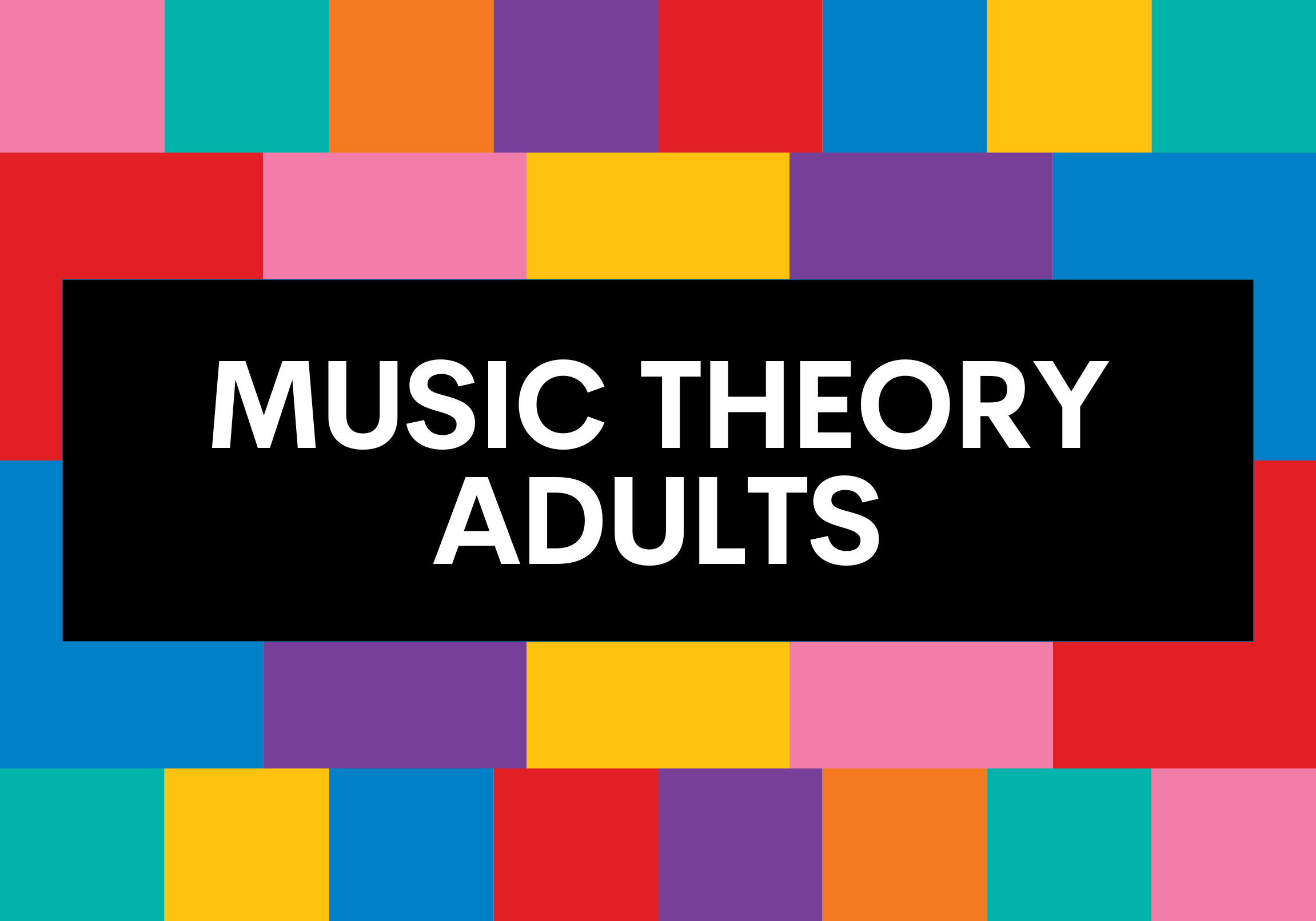 Music Theory for Adults (Introductory and Intermediate)
