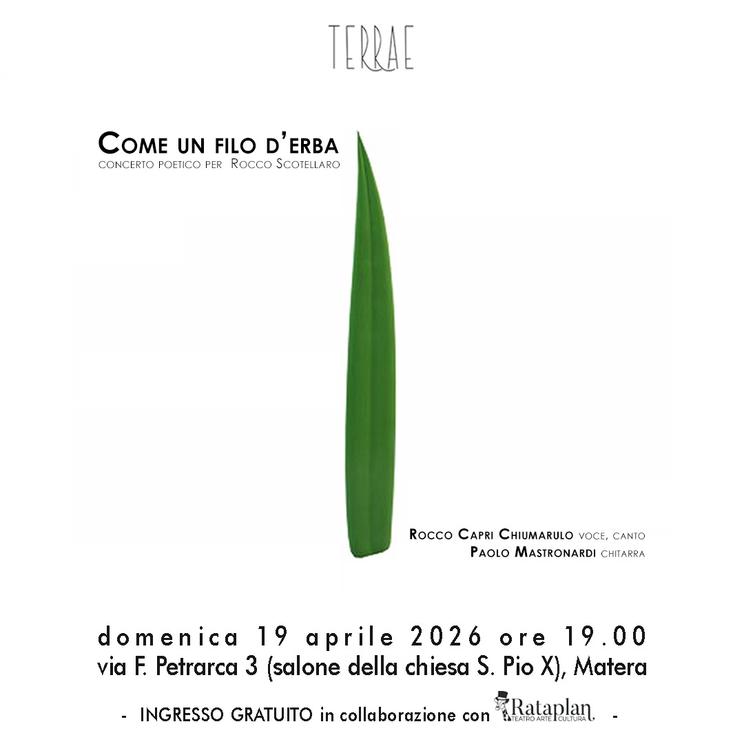 Come un filo d'erba - Concerto poetico per Rocco Scotellaro