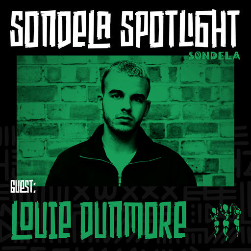 Sondela Spotlight 012 - Louie Dunmore cover