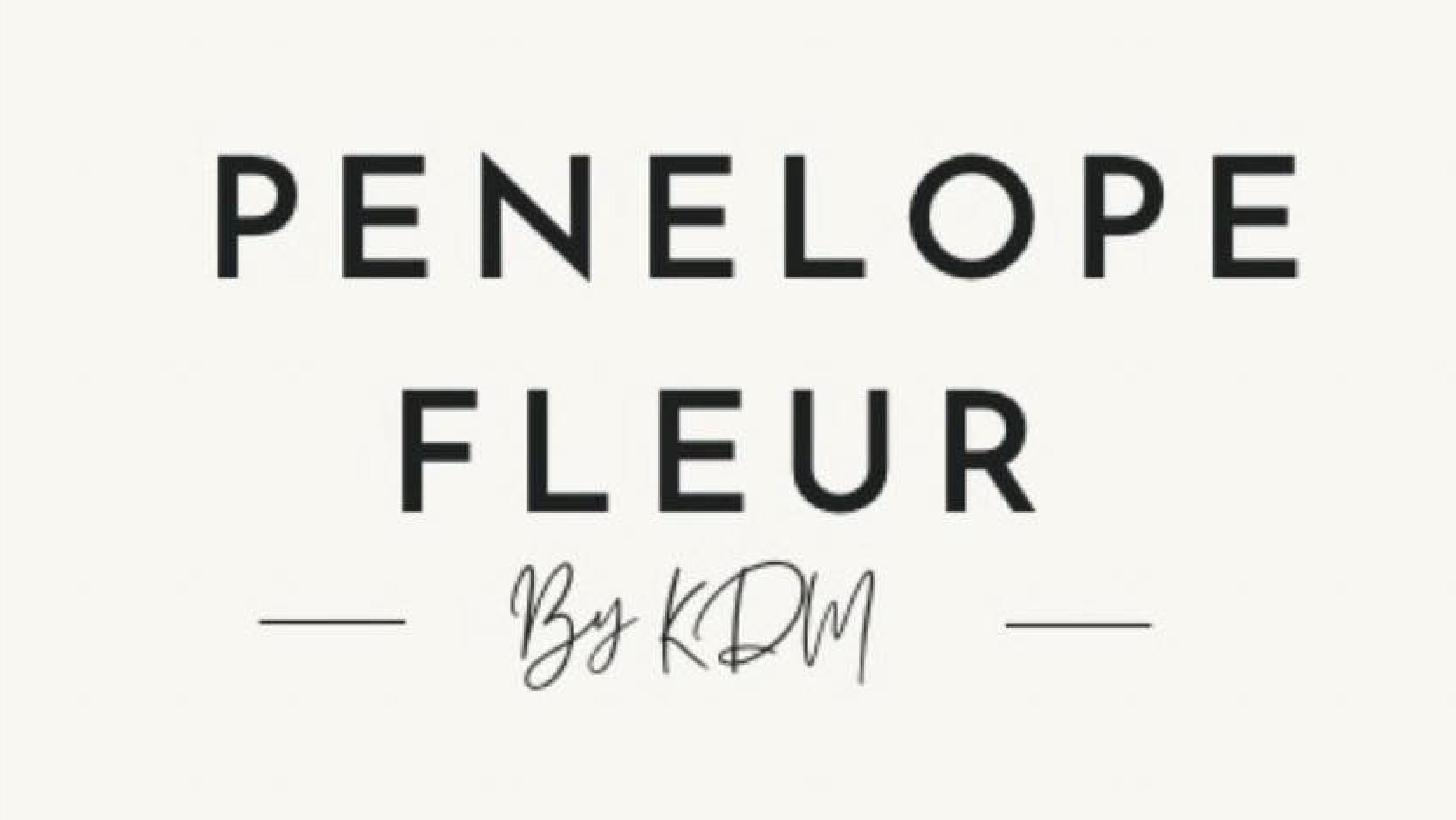 Penelope Fleur by KDM