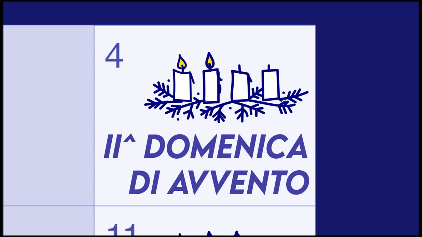 2^ Domenica di Avvento