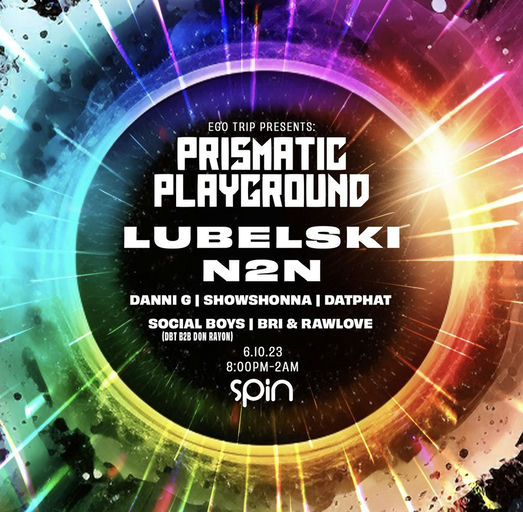 Ego Trip // Prismatic Playground flyer