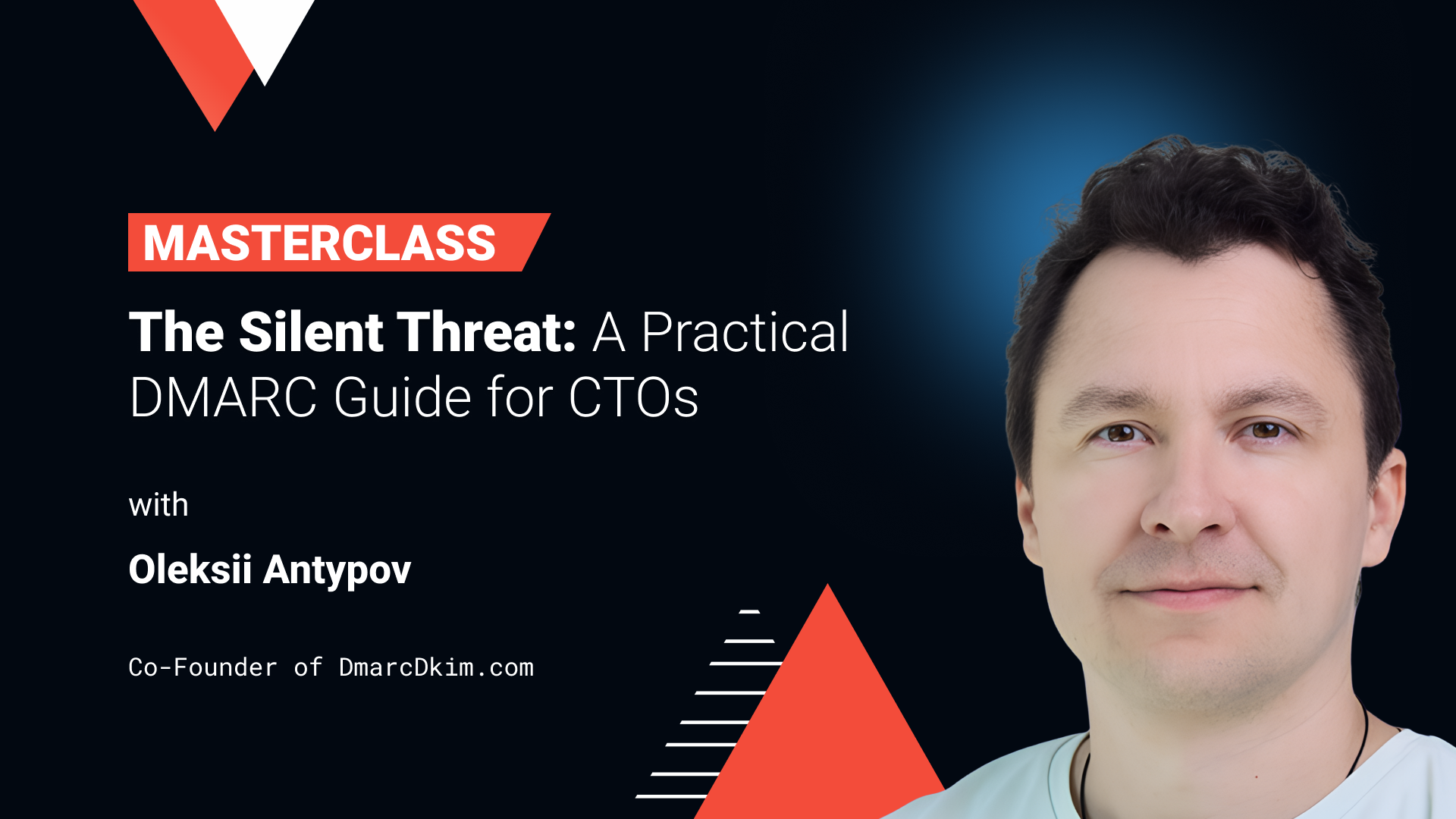 🚀 **Masterclass Announcement**

When did you last audit your **DMARC** setup? 
If the honest answer is "not recently" — or "I'm not entirely sure who owns that" — this one's worth your time. 
On **April 16**, alphalist is hosting a masterclass with Oleksii Antypov, Co-Founder of [DmarcDkim.com](http://dmarcdkim.com/) on email authentication for CTOs. The setup, the gaps, the three mistakes that keep coming up even in orgs that think they've handled it.

🧠 _Topic:_ The Silent Threat: A Practical DMARC Guide for CTOs

🎤 _Speaker:_
Oleksii Antypov
Co-Founder & CEO @ DmarcDkim.com

📅 _When:_ 6PM | April 16, 2026
💻 _Where:_ Online
