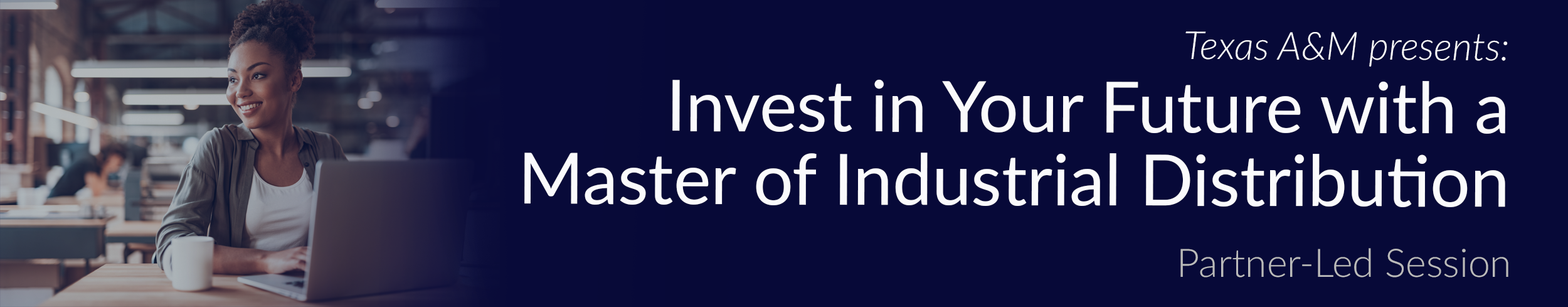 Texas A&M Invest in Your Future Master Program