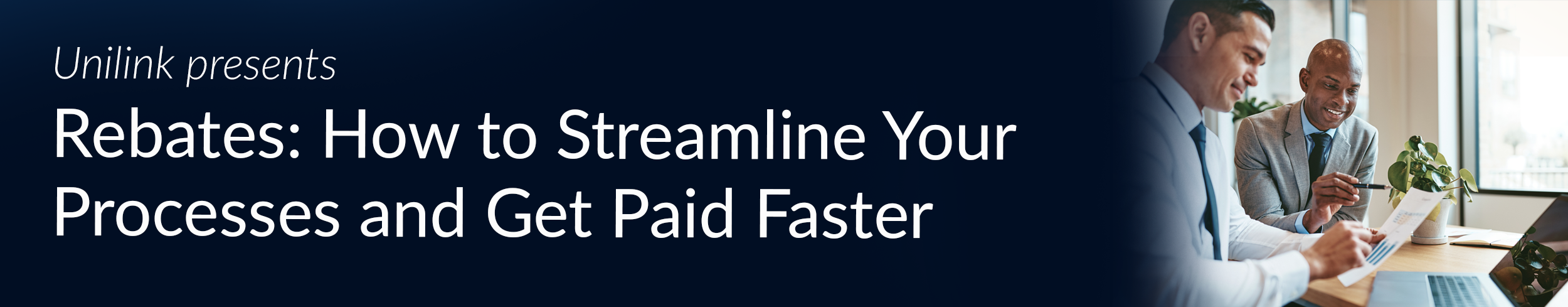 Rebates: How to Accelerate Your Processes and Get Paid Faster