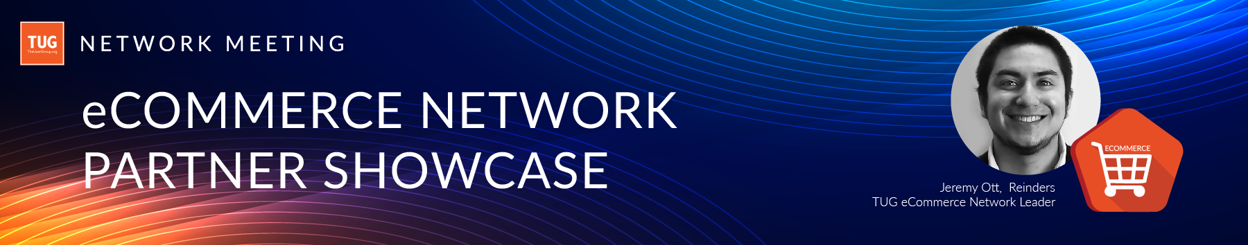 The eCommerce Network meeting presents a Showcase of eCommerce Partners