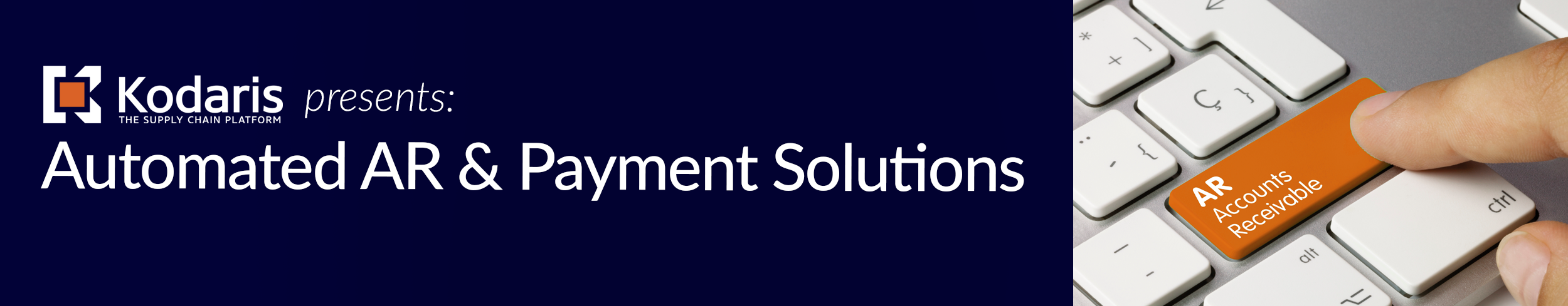 Kodaris Presents: Automated AR and Payment Solutions