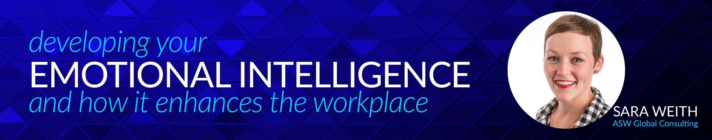 Developing Emotional Intelligence