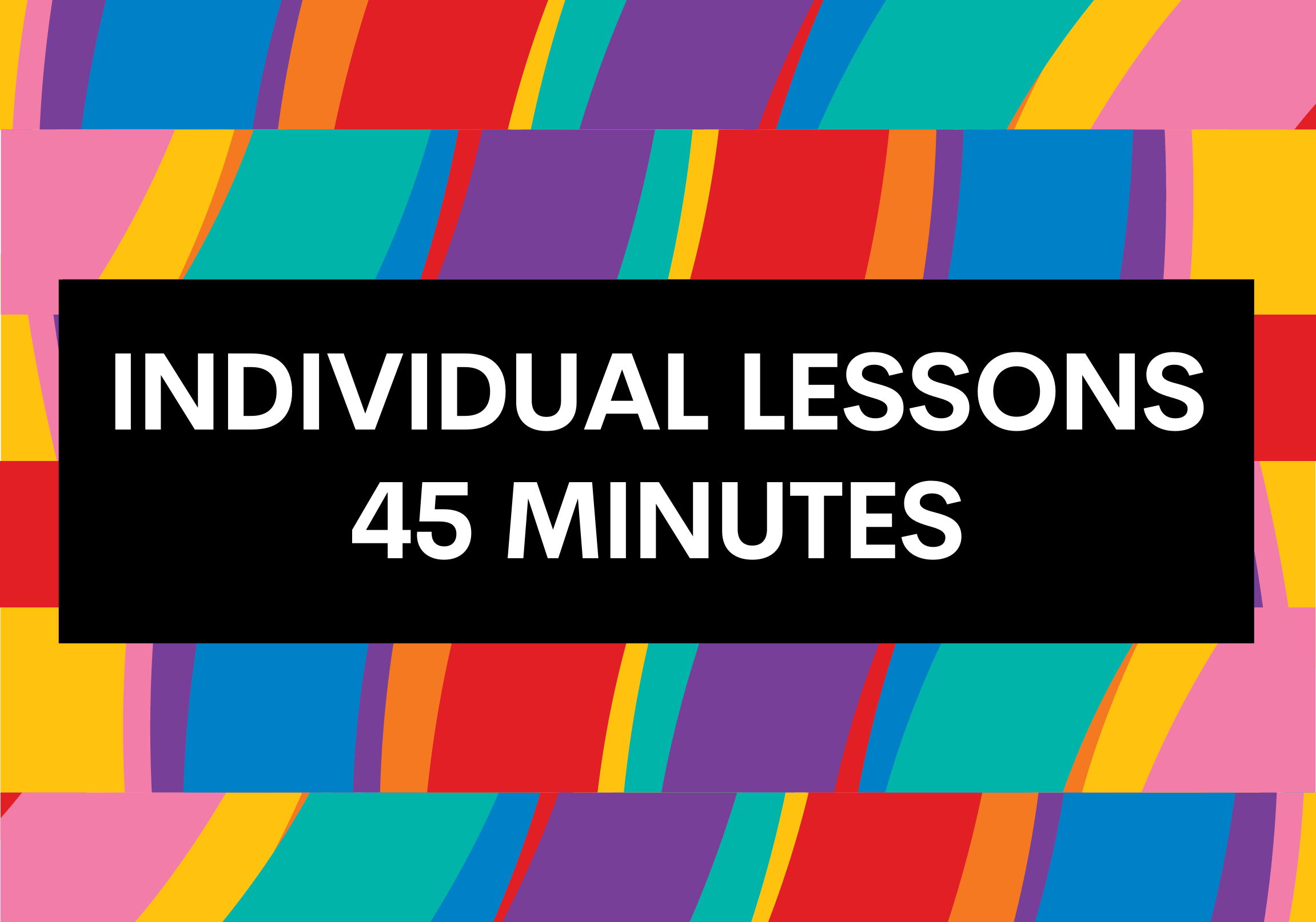 45 Minute Individual Instrument and Voice Lessons