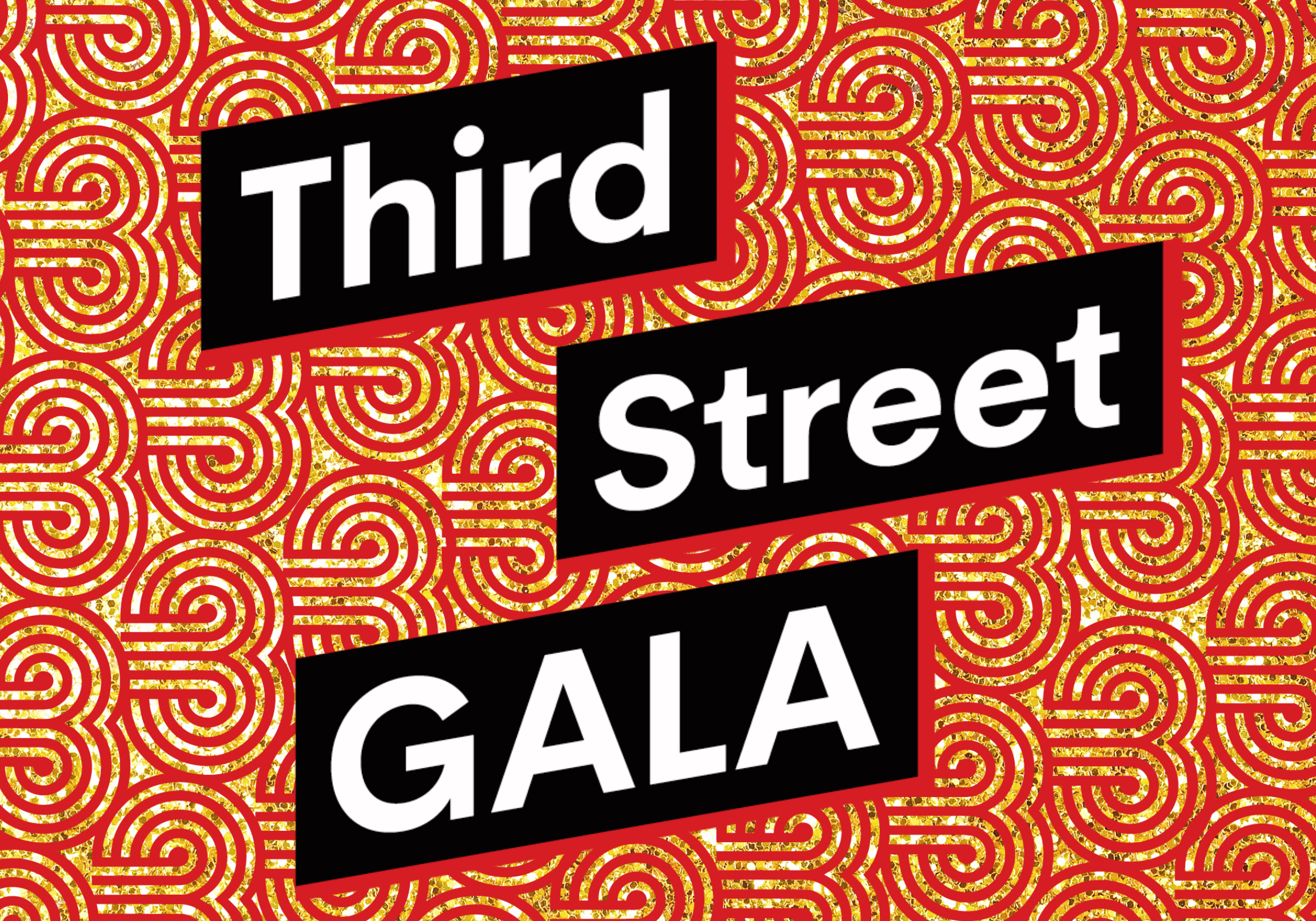 Third Street Gala!