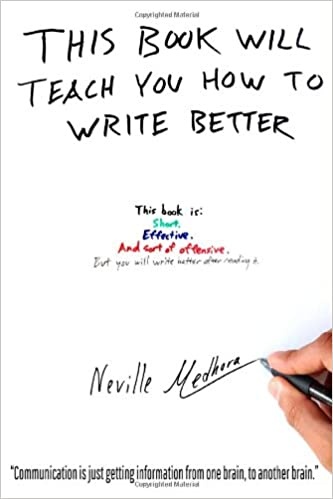 This book will teach you how to write better