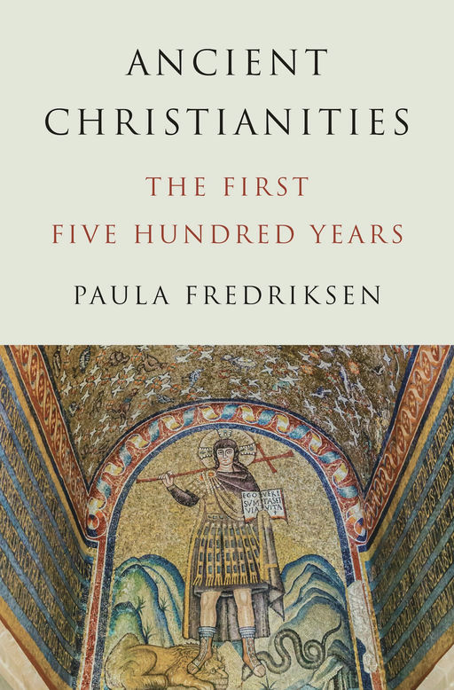 Cover for Ancient Christianities