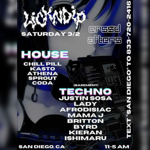 Flyer for AUF x Lickndip // CRSSD Afters