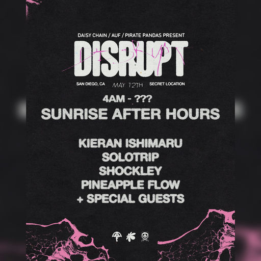 Flyer for Disrupt // Sunrise Afters