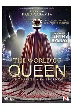The World of Queen – L’hommage à la légende