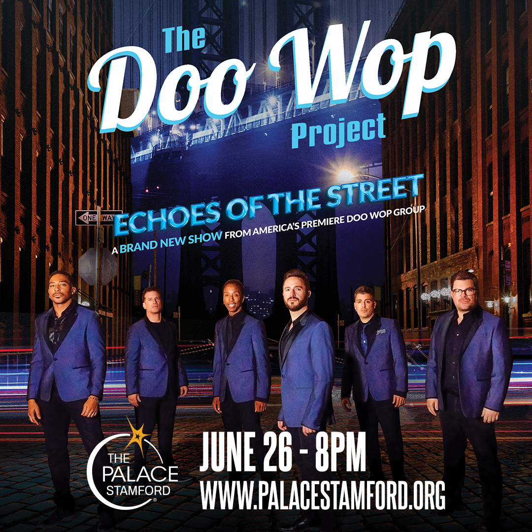 The Doo Wop Project at The Palace Theatre Stamford on June 26